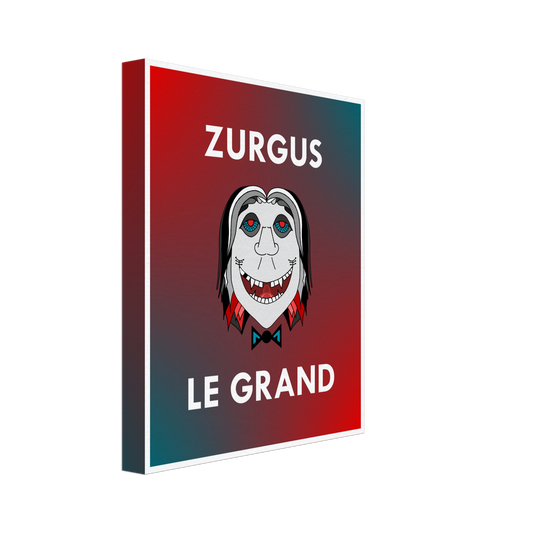 Canvas - 8x10 - (Zurgus Le Grand)